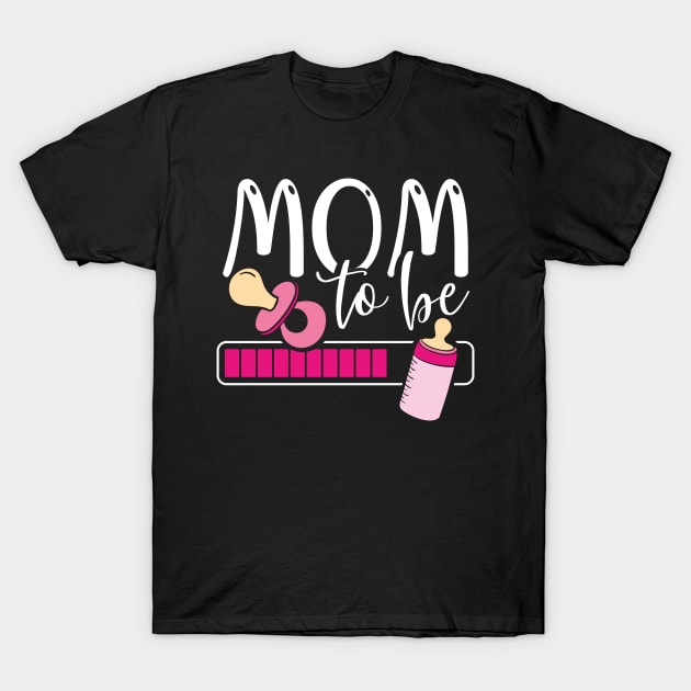 Mom To Be T-Shirt by TheBestHumorApparel